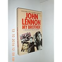 John Lennon My Brother John Lennon My Brother Paperback Hardcover Mass Market Paperback