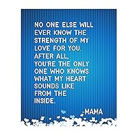 No One Will Ever Know My Love For You-Mama Inspirational Quotes Wall Art Decor, Typographic Wall Art Print, Ideal For Home Decor, Nursery Decor & Clinic Decor. Perfect Baby Shower Gift. Unframed- 8x10
