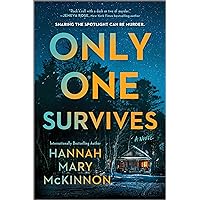Only One Survives: A Novel Only One Survives: A Novel Kindle Paperback Audible Audiobook
