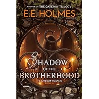 Shadow of the Brotherhood (The Gateway Trackers Book 10) Shadow of the Brotherhood (The Gateway Trackers Book 10) Kindle Paperback