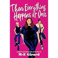 Then Everything Happens at Once Then Everything Happens at Once Hardcover Audible Audiobook Kindle Paperback Audio CD