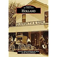 Holland (Images of America) Holland (Images of America) Paperback Hardcover
