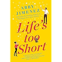 Life's Too Short (The Friend Zone Book 3) Life's Too Short (The Friend Zone Book 3) Kindle Audible Audiobook Paperback Hardcover Audio CD