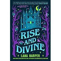 Rise and Divine (The Witches of Thistle Grove) Rise and Divine (The Witches of Thistle Grove) Paperback Kindle Audible Audiobook