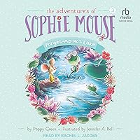 Forget-Me-Not Lake: Adventures of Sophie Mouse, Book 3 Forget-Me-Not Lake: Adventures of Sophie Mouse, Book 3 Paperback Audible Audiobook Kindle Hardcover Audio CD