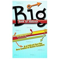 Big Book of History Big Book of History Hardcover Kindle Paperback