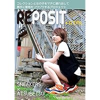 REPOSIT+GIRL SNEAKERSATSUBETSU (Japanese Edition)