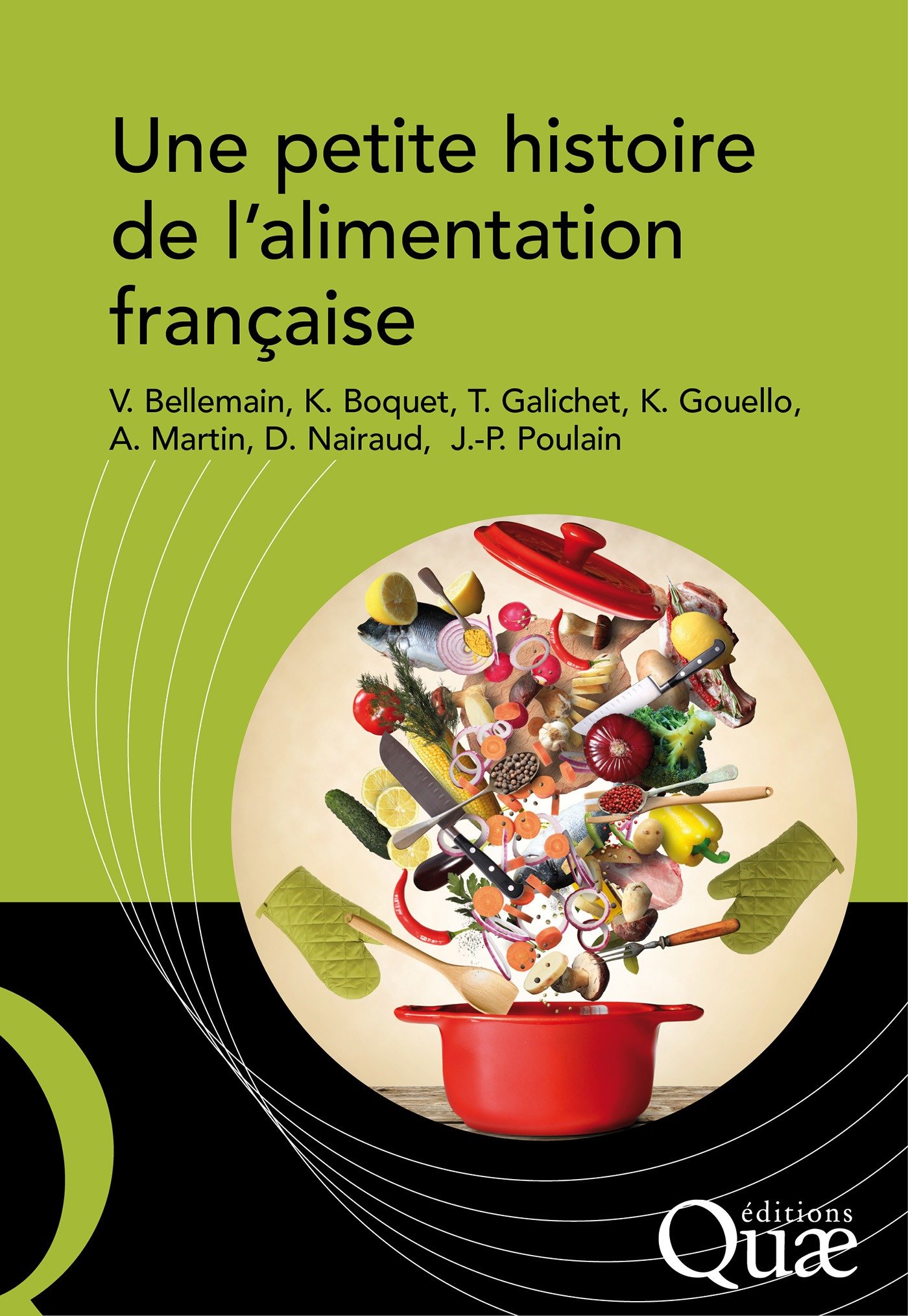 Une petite histoire de l'alimentation française (French Edition)