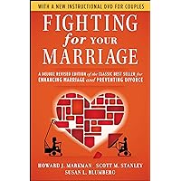 Fighting for Your Marriage: A Deluxe Revised Edition of the Classic Best Seller for Enhancing Marriage and Preventing Divorce Fighting for Your Marriage: A Deluxe Revised Edition of the Classic Best Seller for Enhancing Marriage and Preventing Divorce Product Bundle