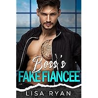 Boss's Fake Fiancee: A Billionaire Surprise Pregnancy Romance Boss's Fake Fiancee: A Billionaire Surprise Pregnancy Romance Kindle Paperback