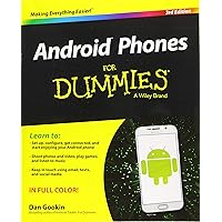 Android Phones for Dummies Android Phones for Dummies Paperback