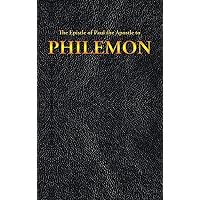 The Epistle of Paul the Apostle to PHILEMON (New Testament) (Spanish Edition)