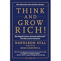 Think and Grow Rich!:The Original Version, Restored and Revised™: The Original Version, Restored and Revised(tm) Think and Grow Rich!:The Original Version, Restored and Revised™: The Original Version, Restored and Revised(tm) Paperback Audible Audiobook Kindle
