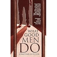 What Good Men Do (Elizabeth Book 2) What Good Men Do (Elizabeth Book 2) Kindle