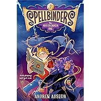 Spellbinders: The Not-So-Chosen One Spellbinders: The Not-So-Chosen One Hardcover Kindle Audible Audiobook Paperback