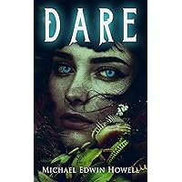 Dare: A supernatural suspense