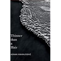 Thinner than a Hair Thinner than a Hair Kindle Paperback