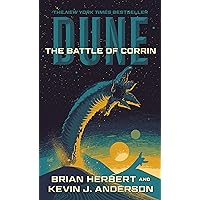Dune: The Battle of Corrin: Book Three of the Legends of Dune Trilogy (Dune, 3) Dune: The Battle of Corrin: Book Three of the Legends of Dune Trilogy (Dune, 3) Audible Audiobook Kindle Mass Market Paperback Hardcover Paperback Spiral-bound Audio CD