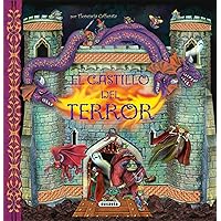 El castillo del terror (Escenarios Fantásticos) (Spanish Edition) El castillo del terror (Escenarios Fantásticos) (Spanish Edition) Hardcover