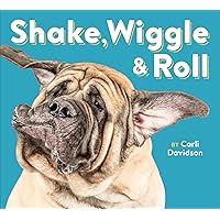Shake, Wiggle & Roll Shake, Wiggle & Roll Board book Kindle