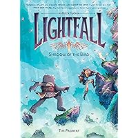 Lightfall: Shadow of the Bird (Lightfall, 2) Lightfall: Shadow of the Bird (Lightfall, 2) Paperback Kindle Hardcover