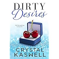 Dirty Desires (Dirty Rich Book 4) Dirty Desires (Dirty Rich Book 4) Kindle Paperback Audible Audiobook