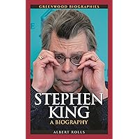 Stephen King: A Biography (Greenwood Biographies) Stephen King: A Biography (Greenwood Biographies) Hardcover