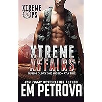 Xtreme Affairs (Xtreme Ops Book 4) Xtreme Affairs (Xtreme Ops Book 4) Kindle Audible Audiobook Paperback
