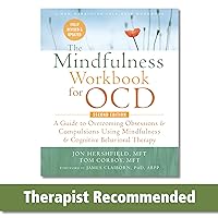 The Mindfulness Workbook for OCD: A Guide to Overcoming Obsessions and Compulsions Using Mindfulness and Cognitive Behavioral Therapy (New Harbinger Self-Help Workbook) The Mindfulness Workbook for OCD: A Guide to Overcoming Obsessions and Compulsions Using Mindfulness and Cognitive Behavioral Therapy (New Harbinger Self-Help Workbook) Paperback Kindle Audible Audiobook Audio CD