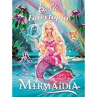 Barbie Fairytopia: Mermaidia