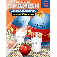 Complete Book of Spanish Workbook, Grades 1-3 Spanish Learning Practice Covering Alphabet Letters and Spanish Vocabulary, Classroom or Homeschool Curriculum Complete Book of Spanish Workbook, Grades 1-3 Spanish Learning Practice Covering Alphabet Letters and Spanish Vocabulary, Classroom or Homeschool Curriculum Paperback