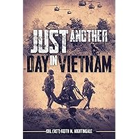Just Another Day in Vietnam Just Another Day in Vietnam Kindle Audible Audiobook Paperback Hardcover Audio CD
