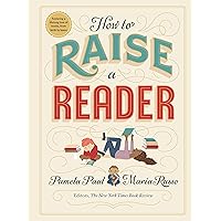 How to Raise a Reader How to Raise a Reader Hardcover Kindle