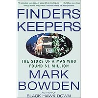 Finders Keepers: The Story of a Man Who Found $1 Million Finders Keepers: The Story of a Man Who Found $1 Million Kindle Paperback Audible Audiobook Hardcover Preloaded Digital Audio Player