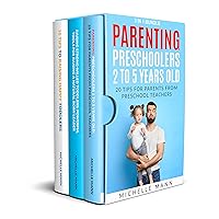 3 in 1 Bundle Parenting Preschoolers 2 to 5 years old: 20 Tips for Parents from Preschool Teachers, Raising Strong Willed Toddlers, Raising Happy Toddlers (Parenting Tips & Tricks) 3 in 1 Bundle Parenting Preschoolers 2 to 5 years old: 20 Tips for Parents from Preschool Teachers, Raising Strong Willed Toddlers, Raising Happy Toddlers (Parenting Tips & Tricks) Kindle Audible Audiobook