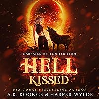 Hell Kissed: A Rejected Mates Romance: The Rejected Realms Series, Book 1
