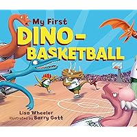 My First Dino-Basketball (Dino Board Books) My First Dino-Basketball (Dino Board Books) Board book Kindle