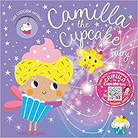 Camilla the Cupcake Fairy Camilla the Cupcake Fairy Paperback Hardcover Board book