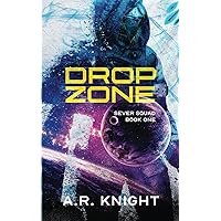 Drop Zone (Sever Squad)