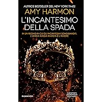 L'incantesimo della spada (Italian Edition)
