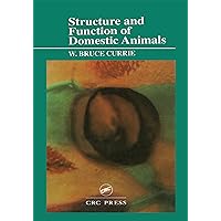 Structure and Function of Domestic Animals Structure and Function of Domestic Animals Kindle Hardcover Paperback