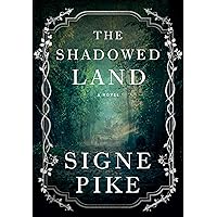 The Shadowed Land: A Novel (3) (The Lost Queen) The Shadowed Land: A Novel (3) (The Lost Queen) Hardcover Kindle