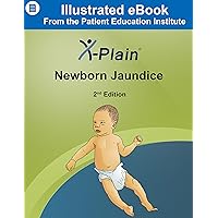 X-Plain ® Newborn Jaundice