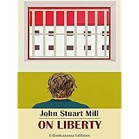 On Liberty On Liberty Kindle Hardcover Audible Audiobook Paperback Mass Market Paperback