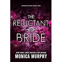 The Reluctant Bride (Wedded Bliss Book 1) The Reluctant Bride (Wedded Bliss Book 1) Kindle Audible Audiobook Paperback