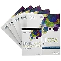 Wiley Study Guide + Test Bank for 2019 Level I CFA Exam