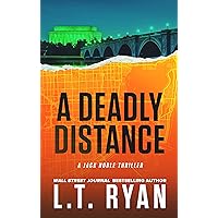 A Deadly Distance: A Jack Noble Thriller A Deadly Distance: A Jack Noble Thriller Kindle Paperback Audible Audiobook Hardcover Audio CD