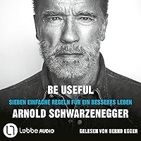 Be Useful (German edition): Sieben einfache Regeln für ein besseres Leben Be Useful (German edition): Sieben einfache Regeln für ein besseres Leben Audible Audiobook Hardcover Kindle