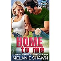Home to Me (Hope Falls Book 4) Home to Me (Hope Falls Book 4) Kindle Paperback