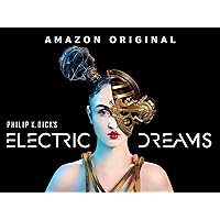 Philip K. Dick's Electric Dreams - Season 1